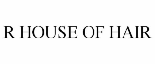 r house of hair