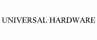 universal hardware