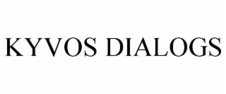 kyvos dialogs