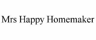 mrs happy homemaker