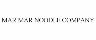 mar mar noodle company