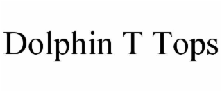dolphin t tops