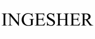 ingesher