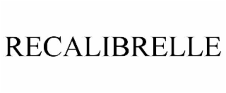 recalibrelle