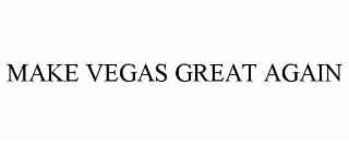 make vegas great again