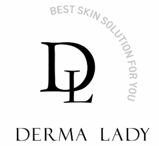 dl derma lady best skin solution for you