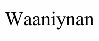 waaniynan