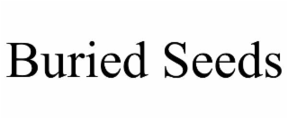 buried seeds