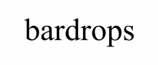 bardrops