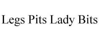 legs pits lady bits