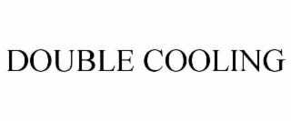 double cooling