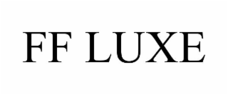 ff luxe