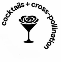 cocktails + cross-pollination