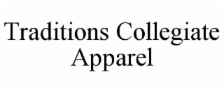 traditions collegiate apparel