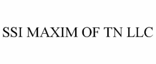 ssi maxim of tn llc
