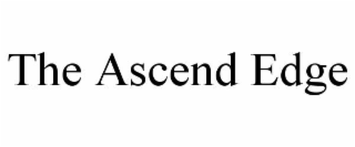 the ascend edge