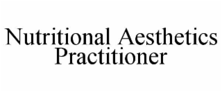 nutritional aesthetics practitioner