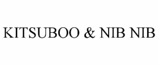 kitsuboo & nib nib