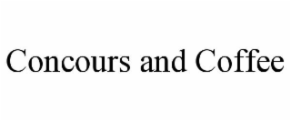 concours and coffee