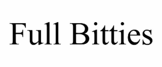 full bitties