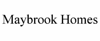 maybrook homes
