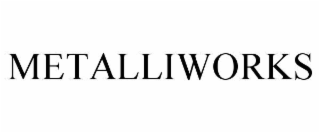 metalliworks