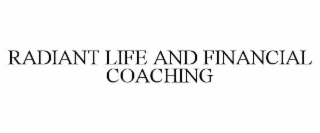 radiant life and financial coaching
