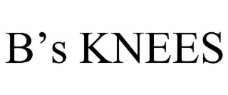 b’s knees