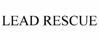lead rescue