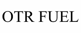 otr fuel