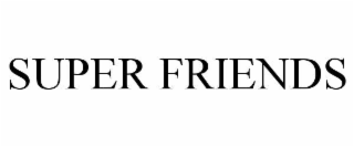 super friends