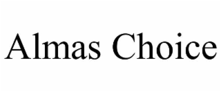 almas choice