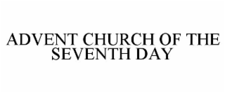 advent church of the seventh day