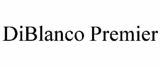 diblanco premier