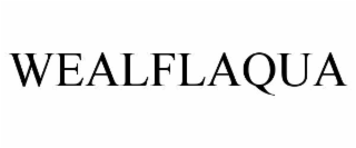 wealflaqua