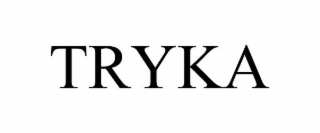 tryka