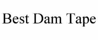 best dam tape