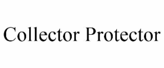 collector protector