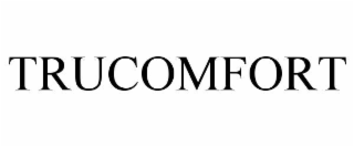trucomfort