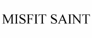 misfit saint