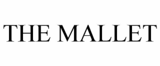 the mallet