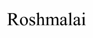 roshmalai