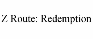 z route: redemption