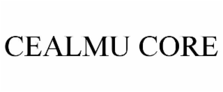 cealmu core