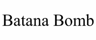 batana bomb