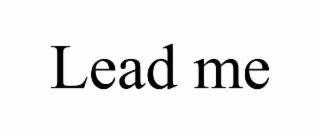 lead me
