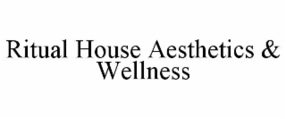 ritual house aesthetics & wellness