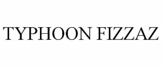 typhoon fizzaz