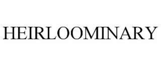 heirloominary
