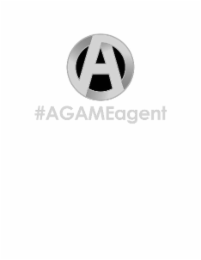 the mark consists of a stylized capital letter “a” inside a circle. beneath the circle design appears the wording “#agameagent” in stylized font, which includes the pound sign (#), the uppercase letters a, g, a, m, e, and the lowercase letters a, g, e, n,